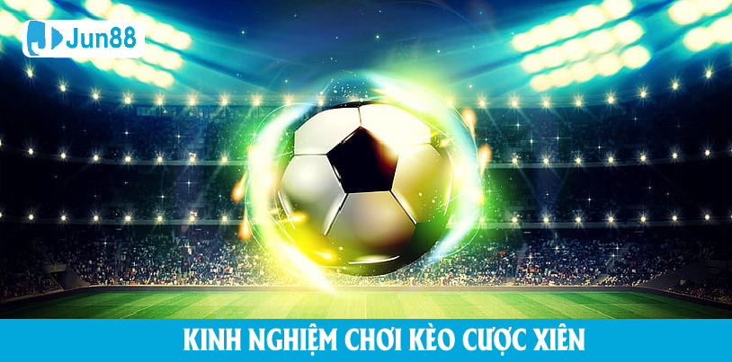 Cược xiên là gì